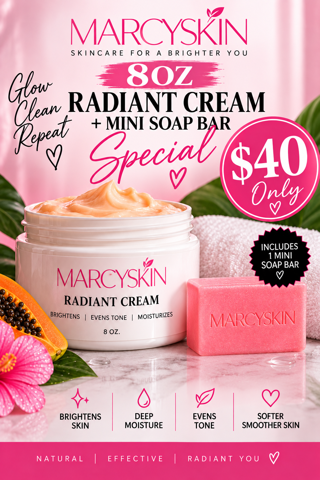 8oz Radiant Cream & Mini Soap Bar DEAL